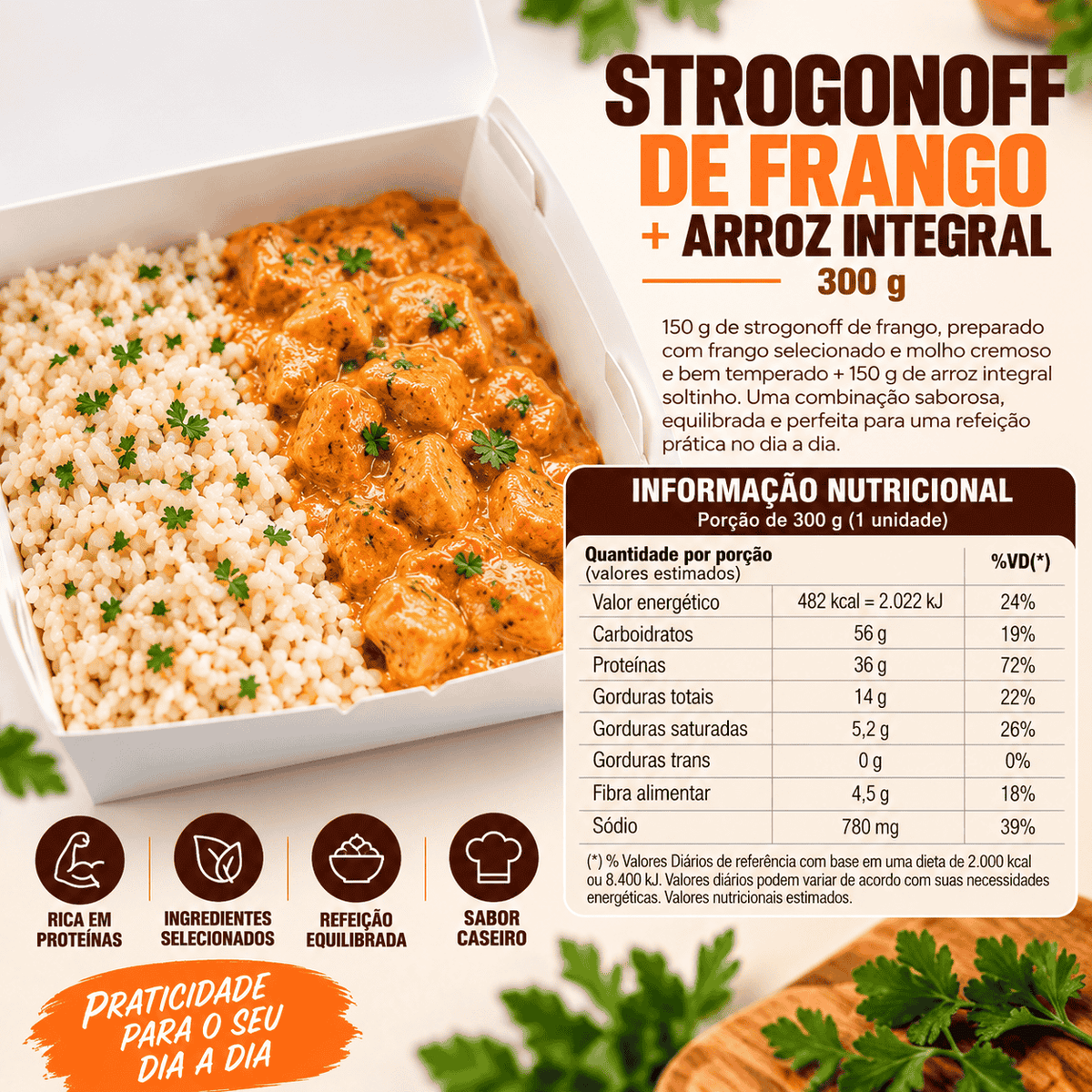 Marmita Congelada Strogonoff de Frango com Arroz Integral 300gr